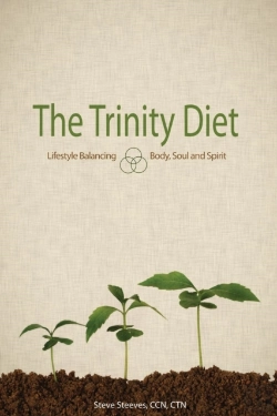Bertrand.pt - The Trinity Diet: Lifestyle Balancing - Body, Soul And Spirit