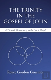 The Trinity In The Gospel Of John