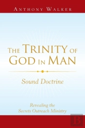 The Trinity Of God In Man