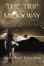 The Trip Into Milky Way