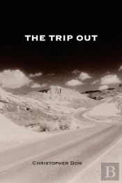 The Trip Out
