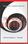 The Trip To Nowhere