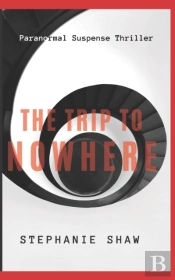 The Trip To Nowhere