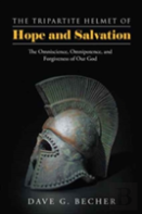 The Tripartite Helmet Of Hope And Salvation