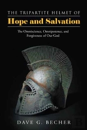 The Tripartite Helmet Of Hope And Salvation