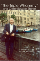 ''The Triple Whammy'' And Other Russian Stories