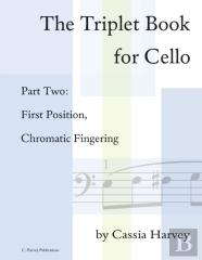 The Triplet Book For Cello Part Two