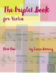 The Triplet Book For Violin, Part One