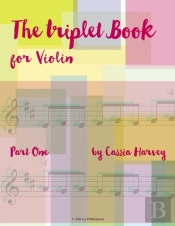 The Triplet Book For Violin, Part One