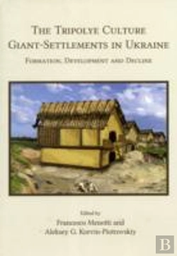 Bertrand.pt - The Tripolye Culture Giant-Settlements In Ukraine