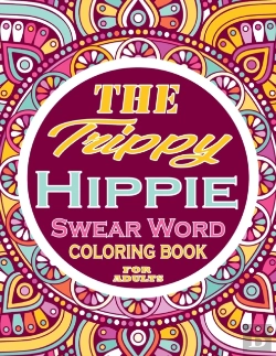 Bertrand.pt - The Trippy Hippie Coloring Book For Adults