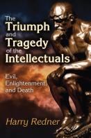 The Triumph And Tragedy Of The Intellectuals
