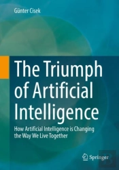 The Triumph Of Artificial Intelligence