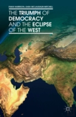 Bertrand.pt - The Triumph Of Democracy And The Eclipse Of The West