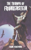 The Triumph Of Frankenstein