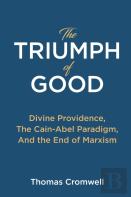 The Triumph Of Good