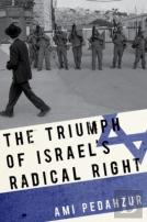 The Triumph Of Israel'S Radical Right