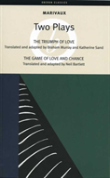 The Triumph Of Love; The Game Of Love And Chance