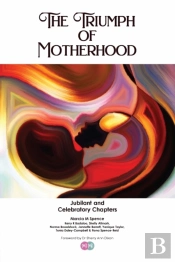 The Triumph Of Motherhood