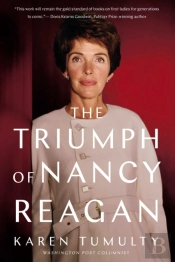 The Triumph Of Nancy Reagan