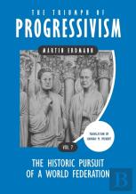 The Triumph Of Progressivism