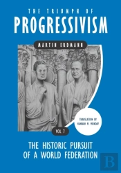 The Triumph Of Progressivism