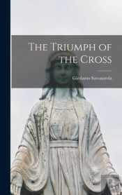 The Triumph Of The Cross