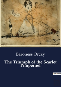 Bertrand.pt - The Triumph Of The Scarlet Pimpernel
