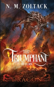 The Triumphant Return