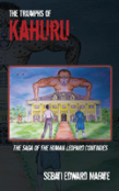 The Triumphs Of Kahuru