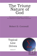 The Triune Nature Of God