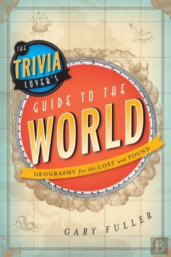 Bertrand.pt - The Trivia Lover'S Guide To The World