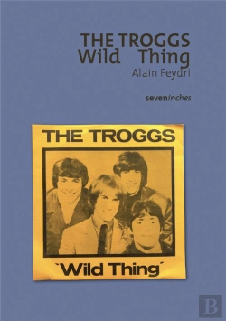 Bertrand.pt - The Troggs : Wild Thing