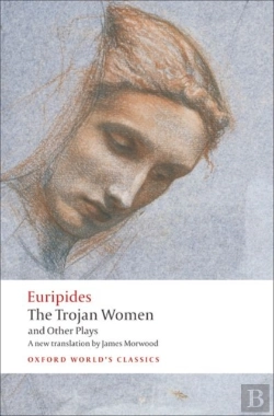 Bertrand.pt - The Trojan Women And Other Plays