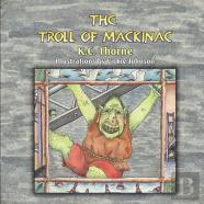 The Troll Of Mackinac