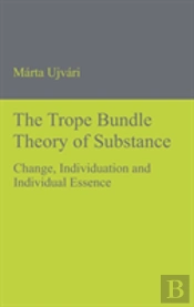 The Trope Bundle Theory Of Substance