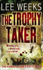 The Trophy Taker