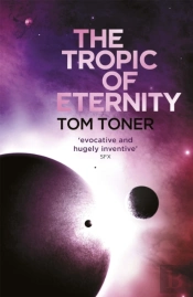 The Tropic Of Eternity