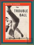 The Trouble Ball