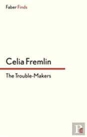 The Trouble-Makers