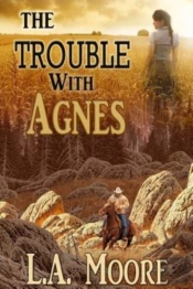 The Trouble With Agnes