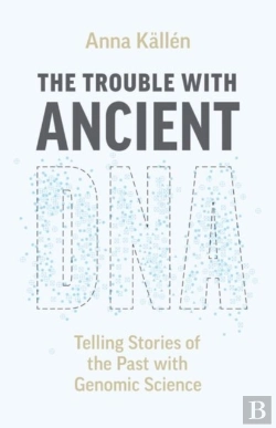 Bertrand.pt - The Trouble With Ancient Dna