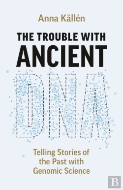 Bertrand.pt - The Trouble With Ancient Dna