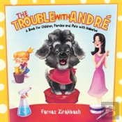 The Trouble With Andre