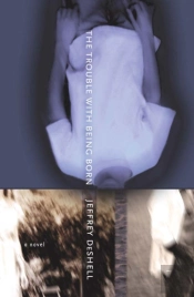 The Trouble With Being Born