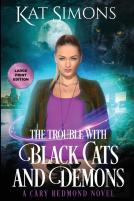 The Trouble With Black Cats And Demons