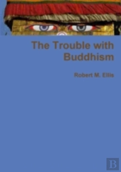 Bertrand.pt - The Trouble With Buddhism