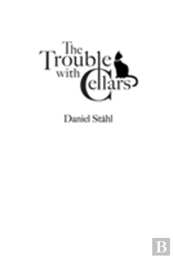 Bertrand.pt - The Trouble With Cellars