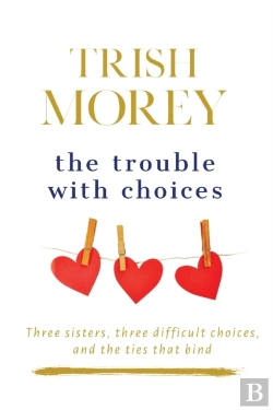 Bertrand.pt - The Trouble With Choices
