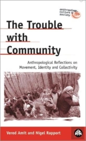 The Trouble With Community